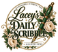 Lacey's Daily Scribble  - Home